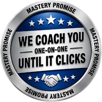 Mastery Promise — we coach you one-on-one until it clicks seal